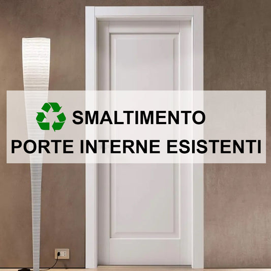 Smaltimento porte interne esistenti