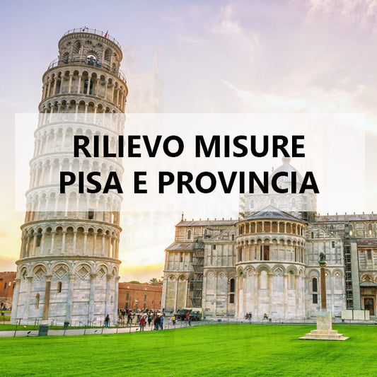 Rilievo misura Pisa e Provincia